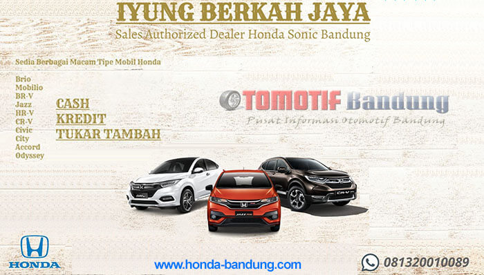 Promo Mobil Honda Bandung Maret 2020 | Info : 081320010089