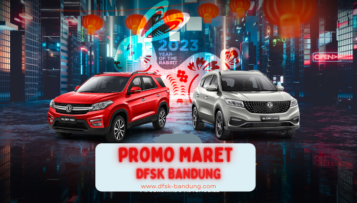 promo-dfsk-bandung-maret-2023