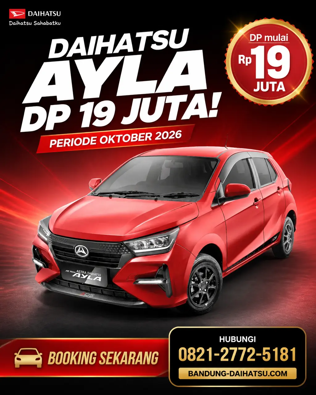 Promo Daihatsu Ayla DP Ringan 19 Juta Rupiah di Bandung Oktober 2026