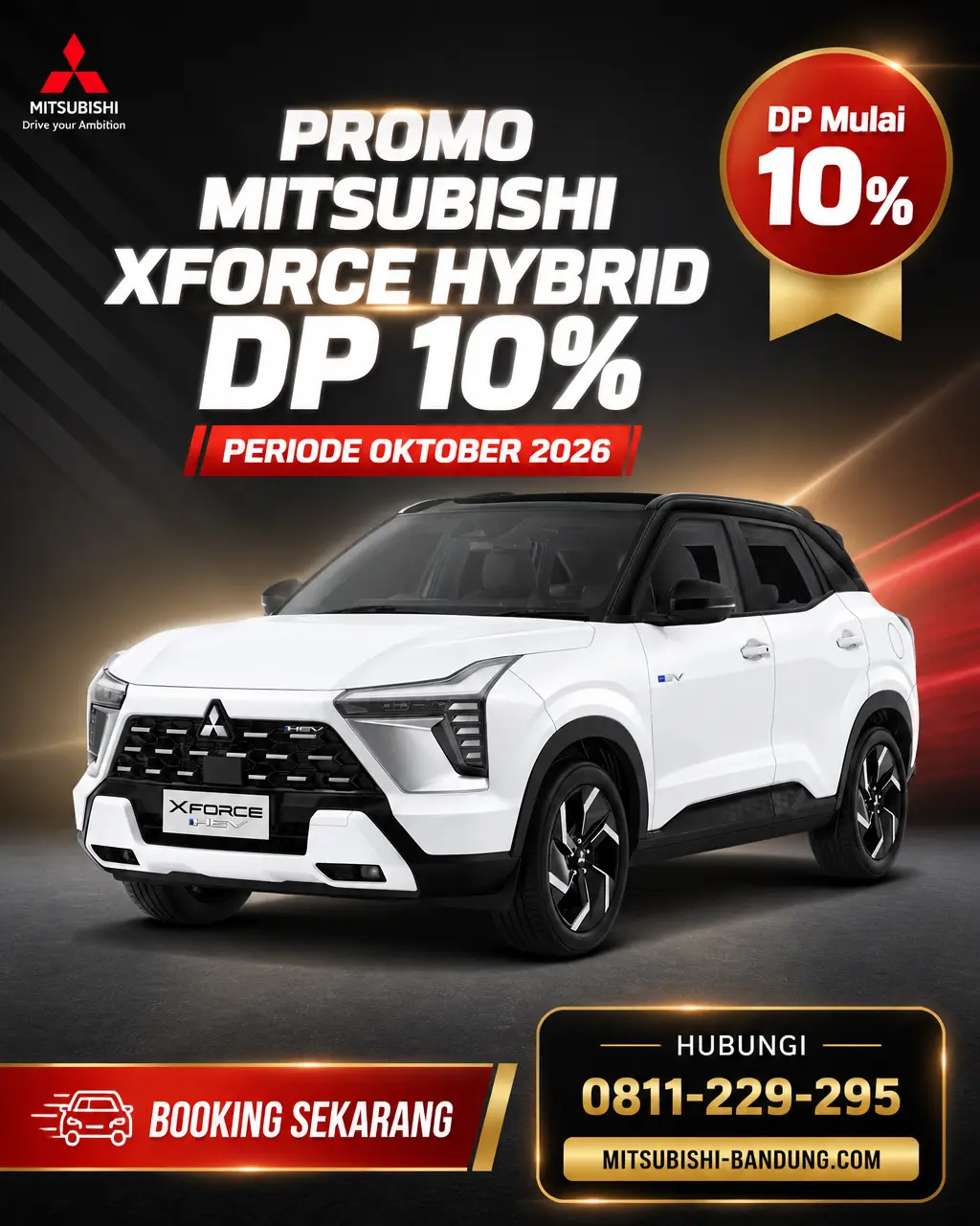 Promo Spesial Mitsubishi Xforce Hybrid: DP Mulai 10% dan Bunga 0% di Oktober 2026!