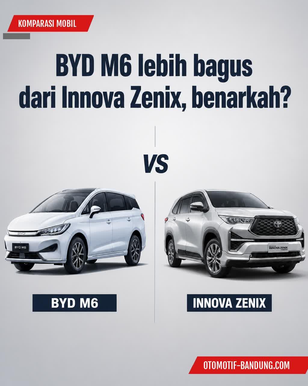 BYD M6 vs Innova Zenix: Komparasi MPV Modern 2026