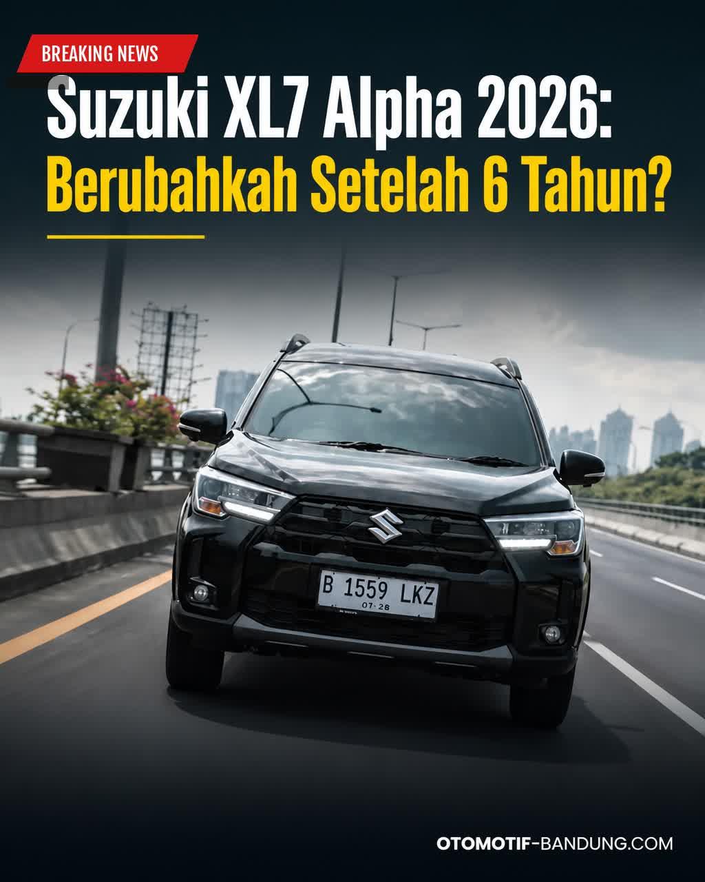 Suzuki XL7 Alpha 2026: Update, Fitur & Harga Terbaru