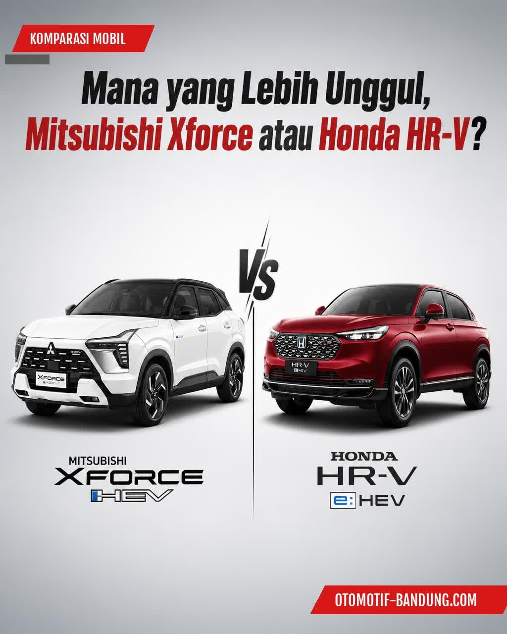 Xforce vs HR-V: Komparasi SUV Hybrid Unggul 2026
